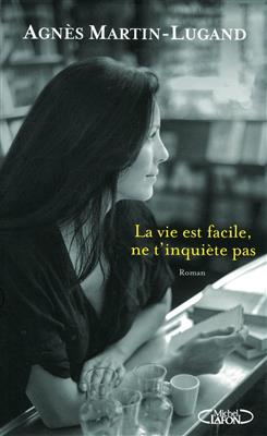 خرید کتاب فرانسه La vie est facile ne t’inquiète pas
