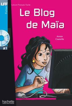 خرید کتاب فرانسه Le Blog de Maia + CD audio (A1)