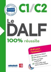 خرید کتاب فرانسه Le DALF - 100% reussite - C1 - C2 + CD