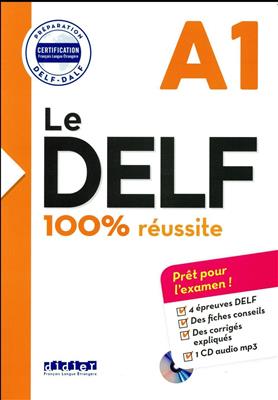 خرید کتاب فرانسه Le DELF - 100% reusSite - A1 + CD
