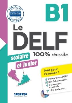 خرید کتاب فرانسه Le DELF scolaire et junior - 100% réussite - B1