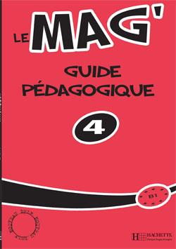 خرید کتاب فرانسه Le Mag' 4 - Guide pedagogique