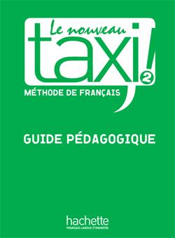 خرید کتاب فرانسه Le Nouveau Taxi ! 2 - Guide pédagogique