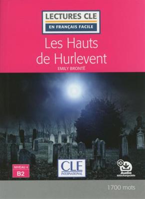 خرید کتاب فرانسه Les Hauts de Hurlevent - Niveau 4/B2