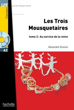 خرید کتاب فرانسه Les Trois mousquetaires - Tome 2 + CD Audio MP3