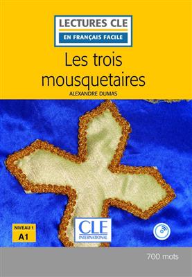 خرید کتاب فرانسه Les trois mousquetaires - Niveau 1/A1