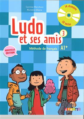 خرید کتاب فرانسه Ludo et ses amis 3 niv.A1+ (éd. 2015)