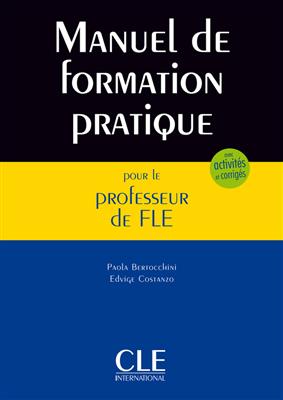 خرید کتاب فرانسه Manuel de formation pratique pour le professeur de FLE