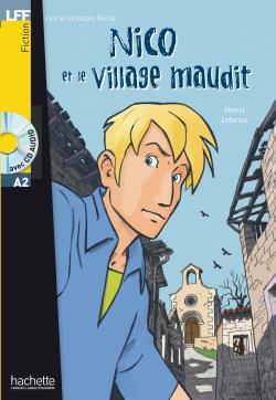خرید کتاب فرانسه Nico et le Village Maudit + CD audio (A2)