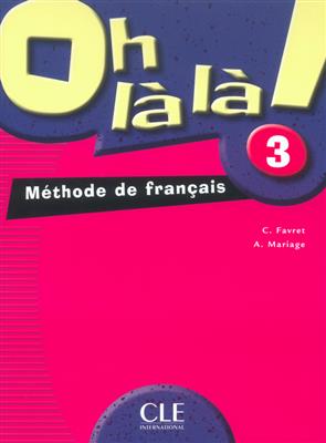 خرید کتاب فرانسه Oh la la! 3 + Cahier + CD