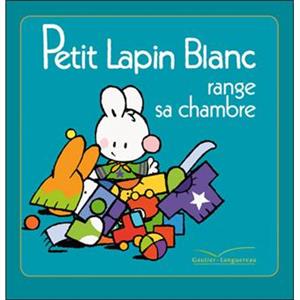 خرید کتاب فرانسه Petit Lapin Blanc - : Petit Lapin Blanc range sa chambre