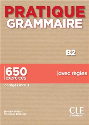 خرید کتاب فرانسه Pratique Grammaire - Niveau B2 - Livre + Corrigés