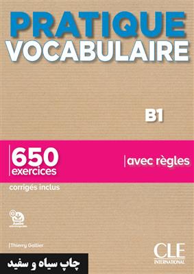 خرید کتاب فرانسه Pratique Vocabulaire - Niveaux B1 - Livre + Corrigés + Audio en ligne