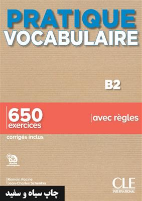 خرید کتاب فرانسه Pratique Vocabulaire - Niveaux B2 - Livre + Corrigés + Audio en ligne