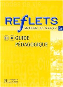 خرید کتاب فرانسه Reflets: Niveau 2 Guide Pedagogique