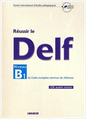 خرید کتاب فرانسه Reussir le DELF Niveau B1 + CD