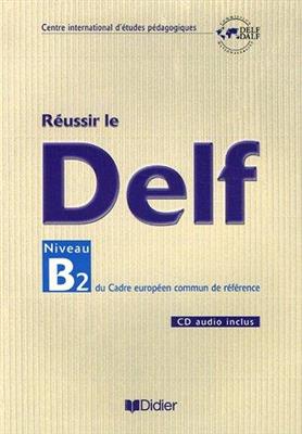 خرید کتاب فرانسه Reussir le DELF niveau B2 + CD