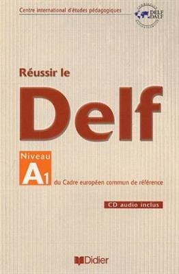 خرید کتاب فرانسه Reussir le DELF unite A1 Niveau debutants