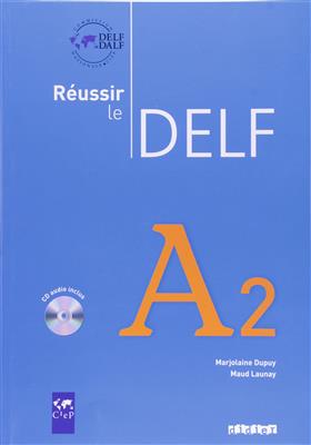 خرید کتاب فرانسه Reussir le Delf A2 + CD