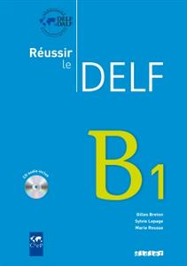 خرید کتاب فرانسه Reussir le Delf B1 + CD