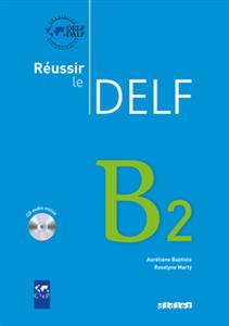 خرید کتاب فرانسه Reussir le Delf B2 + CD