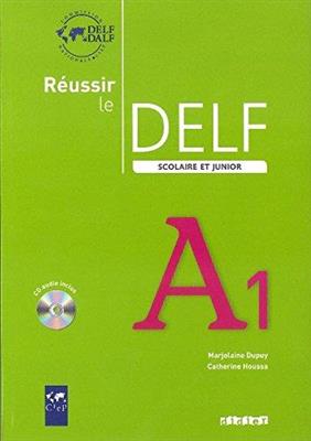 خرید کتاب فرانسه Reussir le delf scolaire et junior A1 + CD
