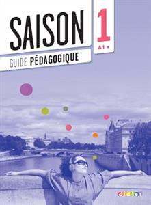 خرید کتاب فرانسه Saison 1 niv.A1 Guide pédagogique