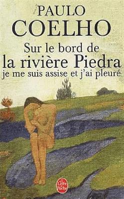 خرید کتاب فرانسه Sur le bord de la riviere Piedra je me suis assise et j'ai pleure