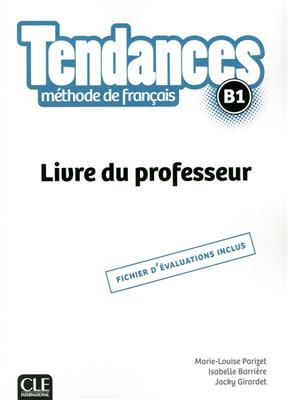 خرید کتاب فرانسه Tendances B1 - Livre du professeur