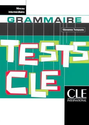 خرید کتاب فرانسه Tests de grammaire cle - Niveau Intermediaire