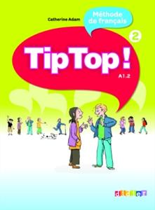 خرید کتاب فرانسه Tip Top ! niv.2
