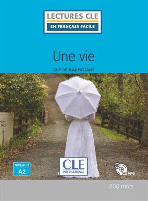 خرید کتاب فرانسه Une vie - Niveau 2/A2 + CD
