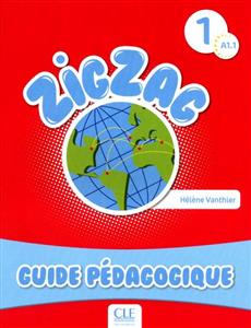 خرید کتاب فرانسه Zigzag 1 - Niveau A1.1 - Guide pedagogique