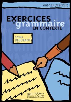 خرید کتاب فرانسه exercises du grammaire en contexte - Debutant