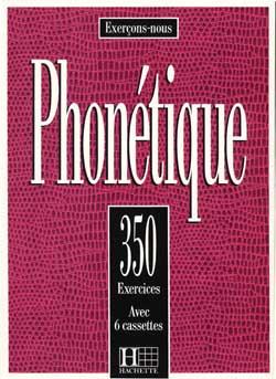 کتاب 350 Exercices De Phonetique کتاب 350 Exercices De Phonetique