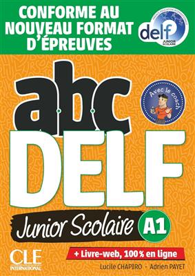 کتاب ABC DELF Junior scolaire A1 + MP3 - Conforme au nouveau format d'épreuves