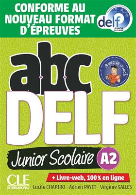 کتاب ABC DELF Junior scolaire A2 MP3 - Conforme au nouveau format d'épreuves