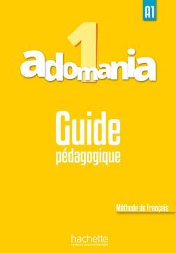 کتاب Adomania 1 - Guide pédagogique