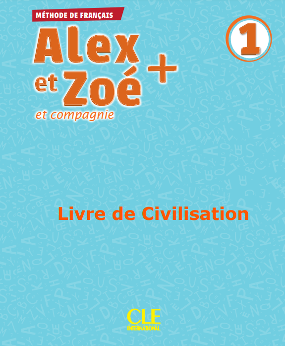 کتاب Alex Et Zoe 1 - Livre de Civilisation کتاب Alex Et Zoe 1 - Livre de Civilisation