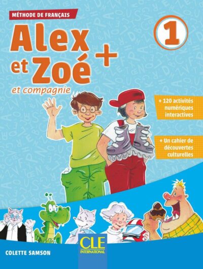 کتاب Alex et Zoe 1 - Livre + Cahier + Cahier Lecture Rom