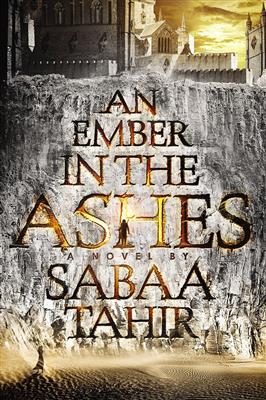 کتاب An Ember in the Ashes - Book1 - Full Text