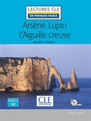 کتاب Arsene Lupin l'aiguille creuse - Niveau 2 - A2