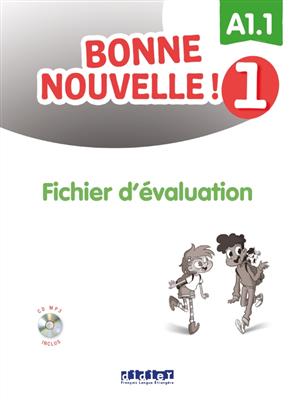 کتاب Bonne nouvelle ! 1 – Fichier d’évaluation + CD