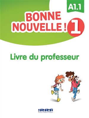 کتاب Bonne nouvelle ! 1 – guide pédagogique