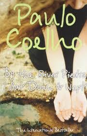 کتاب By the River Piedra I Sat Down and Wept - Full Text
