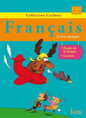 کتاب Caribou Français CE1 - Livre de l'élève کتاب Caribou Français CE1 - Livre de l'élève