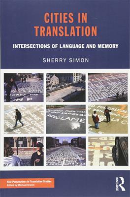 کتاب Cities in Translation - Intersections of Language and Memory کتاب Cities in Translation - Intersections of Language and Memory