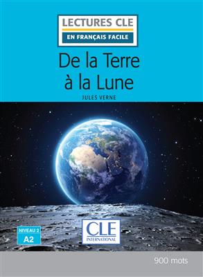 کتاب De la terre à la lune - Niveau 2 - A2 کتاب De la terre à la lune - Niveau 2 - A2