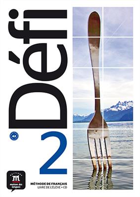 کتاب Defi 2 - A2 - Livre de l’élève + Cahier d’exercices