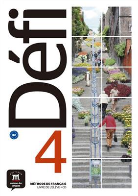 کتاب Defi 4 - B2 - Livre de l’élève + Cahier d’exercices کتاب Defi 4 - B2 - Livre de l’élève + Cahier d’exercices